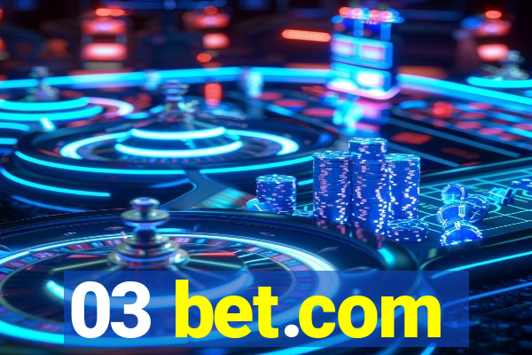 03 bet.com